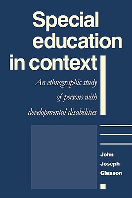 Special Education in Context: A