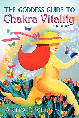The Goddess Guide to Chakr