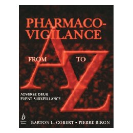 Pharmaco-Vigilance From A To Z