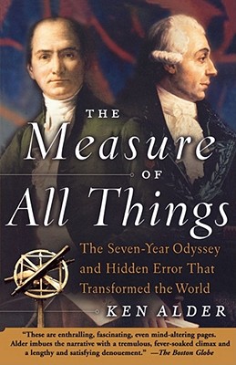 The Measure of All Things: Th
