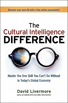 The Cultural Intelligence Difference: