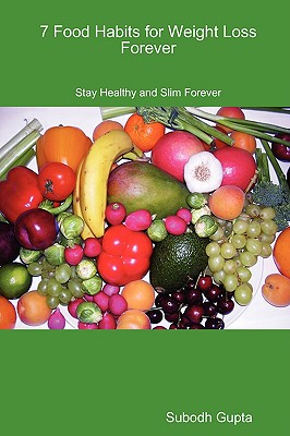 7 Food Habits for Weight Loss