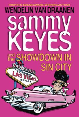 Sammy Keyes and the Showdown in Sin