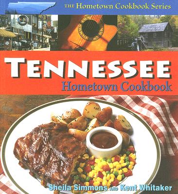 Tennessee Hometown Cookbook