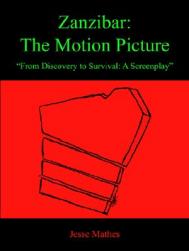 Zanzibar: The Motion Picture