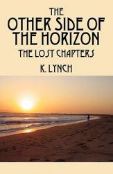 The Other Side of the Horizon: The Lost