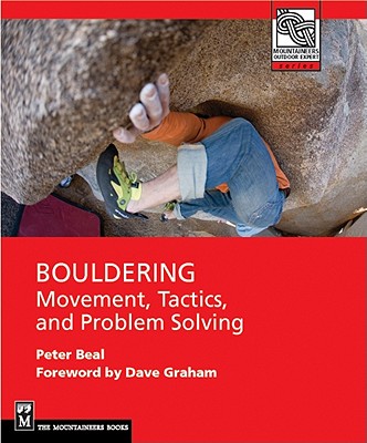 Bouldering: Movement, Tactics, and