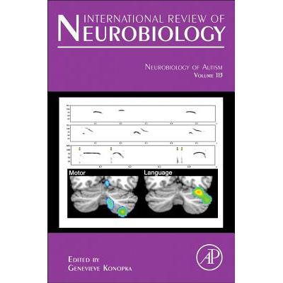预订 Neurobiology of Autism: Volume 113