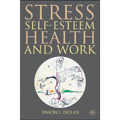预订 Stress, Self-Esteem, Health and Work