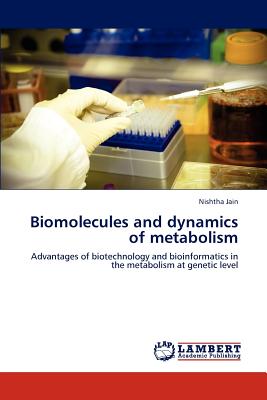 Biomolecules and Dynamics of