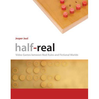 预订 Half-Real: Video Games Between Real Rules an...