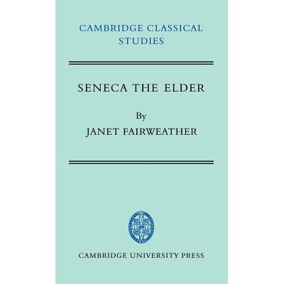 预订 Seneca the Elder: - Seneca the Elder