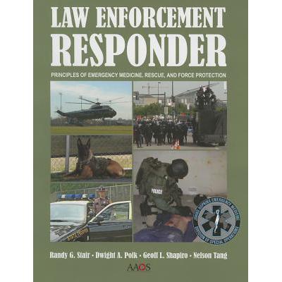 预订 law enforcement responder: principles of eme.