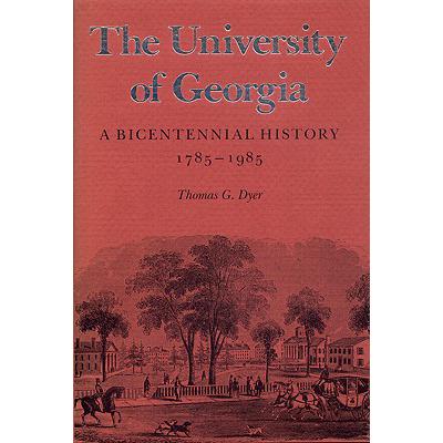 预订 the university of georgia: a bicentennial hi