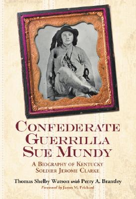 【预订】confederate guerrilla sue mundy: a