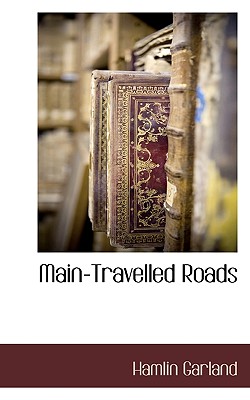 【预订】main-travelled roads