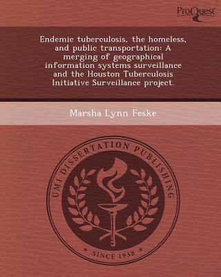 【预订】endemic tuberculosis, the homeless, and