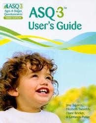 ASQ-3 User's Guide: Ages & Stag