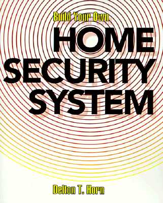 Build Your Own Home Securi