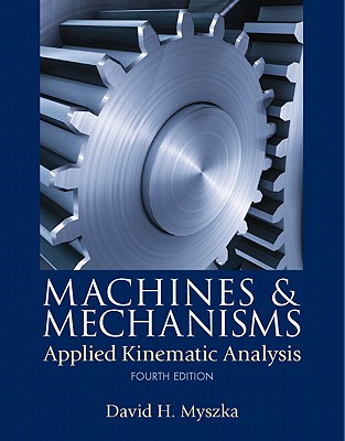 Machines and Mechanisms: Applied