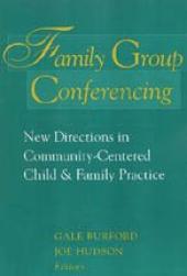 Family Group Conferencing: New