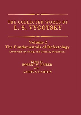 The Collected Works of L.S. Vygotsky: