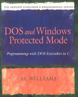 DOS and Windows Protected Mode: