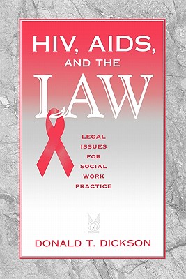 HIV, AIDS and the Law