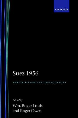 【预订】suez 1956: the crisis and it