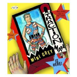 Traction Man Is Here!