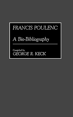 Francis Poulenc: A