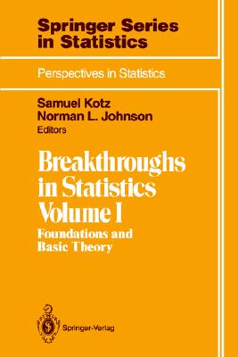 Breakthroughs in Statistics: Volume 1: