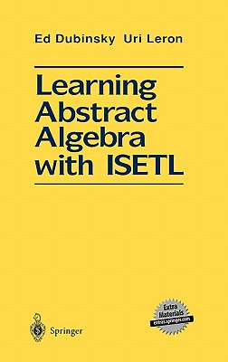Learning Abstract Algebra with