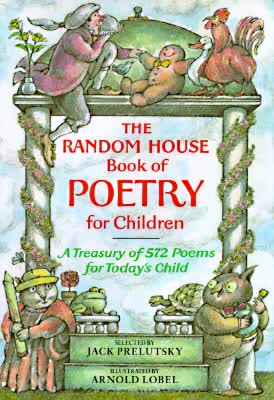 The Random House Book of Poetry for