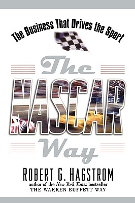 The Nascar Way: The Business That Drives