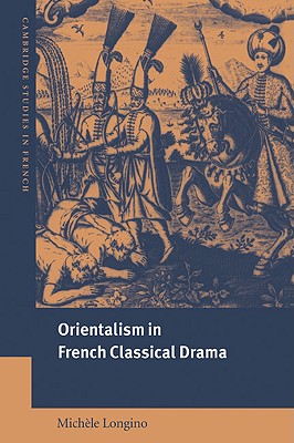 Orientalism in French Classical