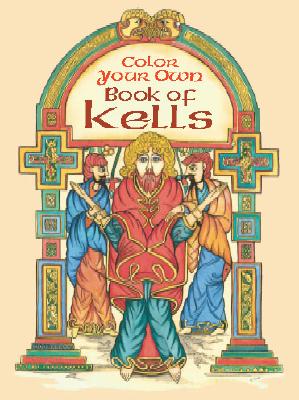 Color Your Own Book of Kells