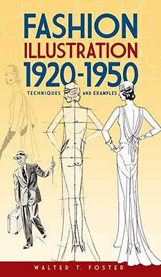 Fashion Illustration 1920-1950: