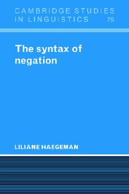 The Syntax of Negation