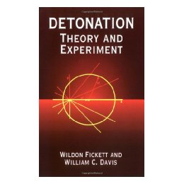 Detonation: Theory and Experiment
