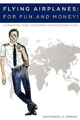 Flying Airplanes: For Fun and