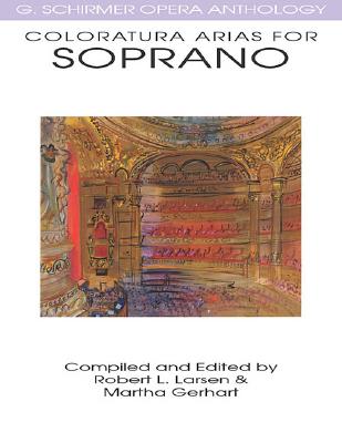 Coloratura Arias for Soprano: G.