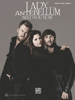 Lady Antebellum: Need You Now