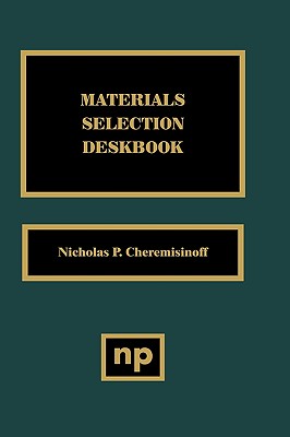 Materials Selection Deskbook