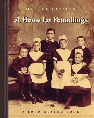 A Home for Foundlings