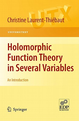 Holomorphic Function Theory in Several