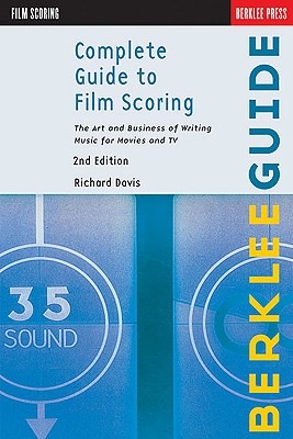 Complete Guide to Film Scoring: The Art