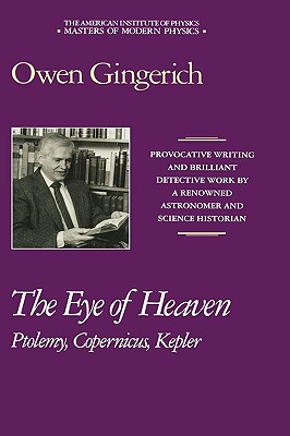 The Eye of Heaven: Ptolemy, Copernicus,