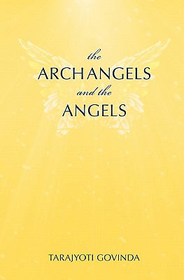 The Archangels and the Angels