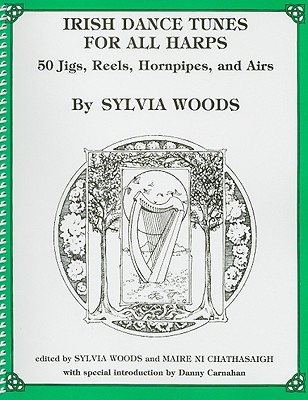 Irish Dance Tunes for All Harps: 50